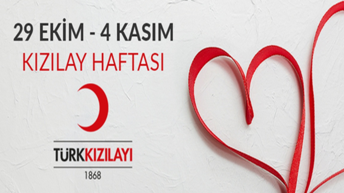 KIZILAY HAFTASI ETKİNLİKLERİMİZ